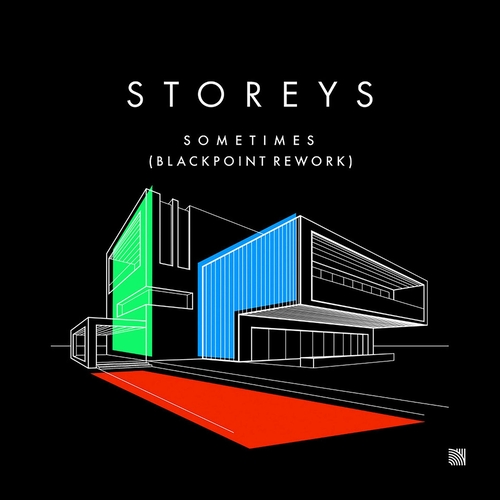Storeys - Sometimes (Blackpoint Rework) [NEW8113D]